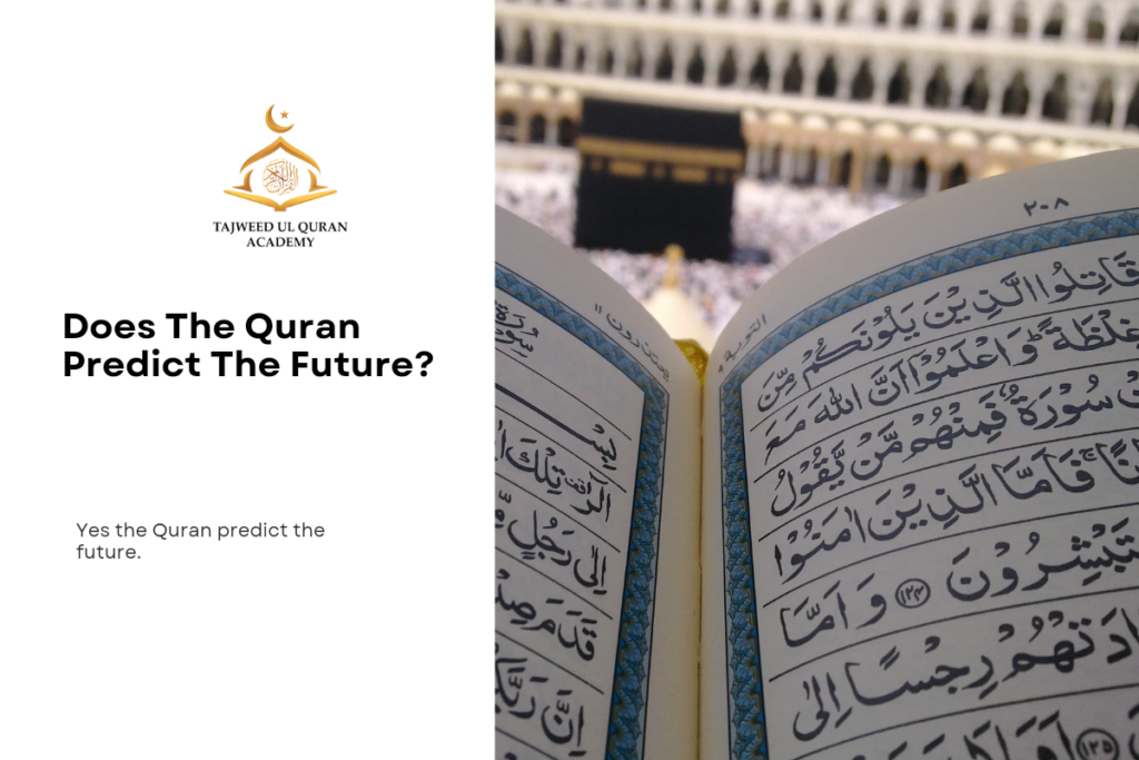 Does the Quran Predict the Future?